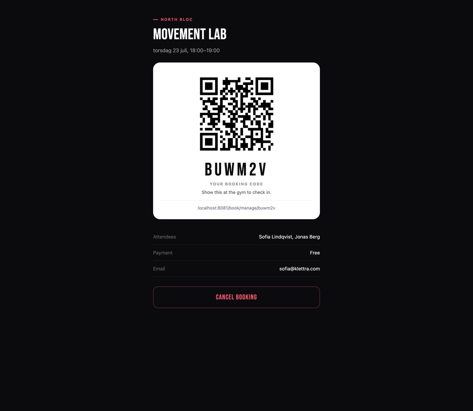 The manage page opened from the booking code alone, showing the QR, both attendee names, the payment, and a cancel button.